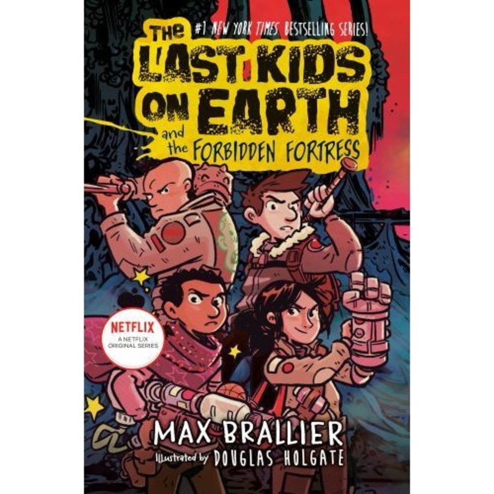 Last Kids on Earth and the Forbidden Fortress by Max Brallier (2022, Hardcover)